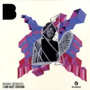 Benny Benassi - I Am Not Drunk