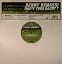 12inch Vinyl Single - Benny Benassi - Who's Your Daddy?