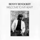 LP - Benny Bendorff - Welcome To My Heart - STILL SEALED!