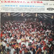 Benny Bennet Et Son Orchestre De Musique Latine-Américaine - Carnaval A Cuba Vol. 1