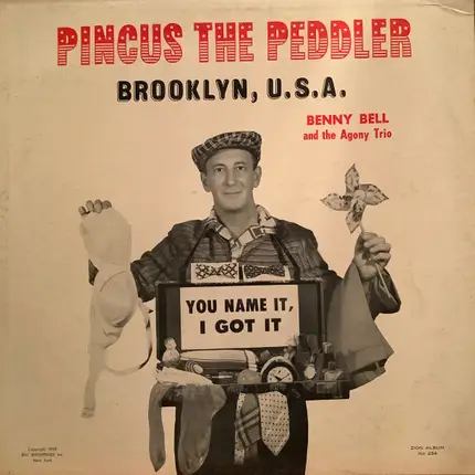 Benny Bell - Pincus The Peddler