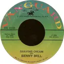 7inch Vinyl Single - Benny Bell - Shaving Cream
