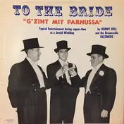Benny Bell - To The Bride