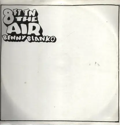Benny Blanko - 8 Ft. In the Air