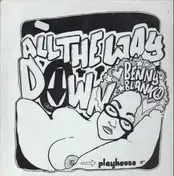 Benny Blanko - ALL THE WAY DOWN
