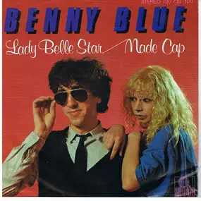 Benny Blue - Lady Belle Star / Made Cap