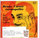 CD - Benny Carter - Cosmopolite: The Oscar Peterson Verve Sessions