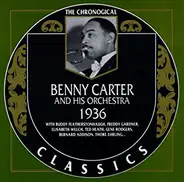 Benny Carter And His Orchestra - 1936