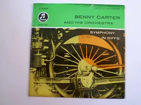 Benny Carter - Symphony In Riffs