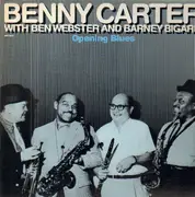 LP - Benny Carter With Ben Webster & Barney Bigard - Opening Blues