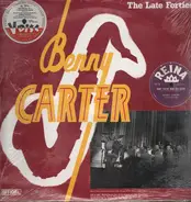 Benny Carter - The Late Forties