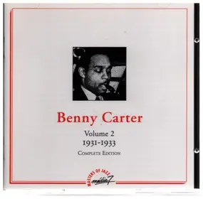Benny Carter - Volume 2 1931-1933 Complete Edition