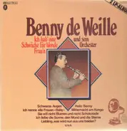 Benny de Weille - Ich Hab' Eine Schwäche Für Blonde Frau'n