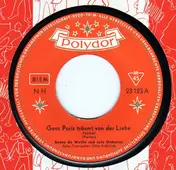 Benny De Weille Mit Seinem Orchester - Ganz Paris Träumt Von Der Liebe