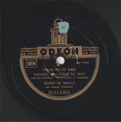 Benny De Weille Mit Seinem Orchester - Sie Will Nicht Blumen Und Nicht Schokolade / Heute Nacht Kam Heimlich Das Glück Zu Mir!