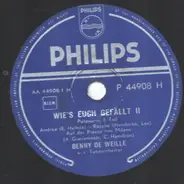 Benny De Weille Mit Seinem Orchester - Wie's Euch Gefällt