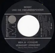 Benny & Die Freudenspender - Uns Kann Die Ganze Welt