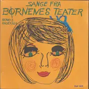 LP - Benny E. Andersen - Sange Fra Børnenes Teater