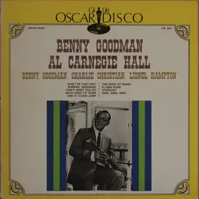 Benny Goodman - Benny Goodman Al Carnegie Hall