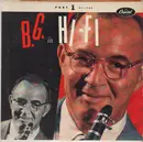 10'' - Benny Goodman , Benny Goodman And His Orchestra , And Benny Goodman Combos - B.G. In Hi-Fi Part 1