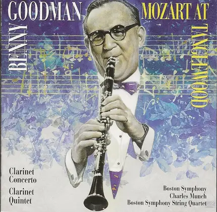 Benny Goodman / Mozart - Mozart at Tanglewood