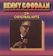 Benny Goodman - 24 Original Hits