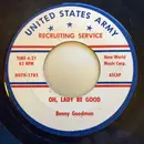7inch Vinyl Single - Benny Goodman - Oh, Lady Be Good / Stomping' At The Savoy