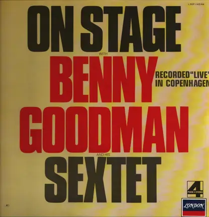 Benny Goodman - On Stage