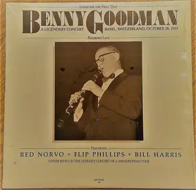 Benny Goodman - A Legendary Concert