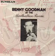 Benny Goodman - At The Madhattan Room, Oct. 13, 1937