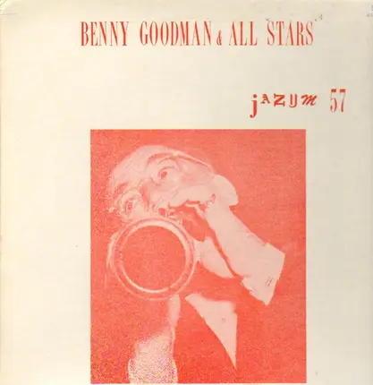 Benny Goodman & All Stars - Benny Goodman & All stars, Same
