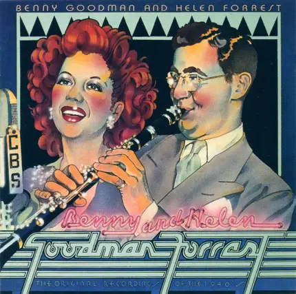 Benny Goodman And Helen Forrest - The Original Recordings Of The 1940's