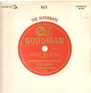 Benny Goodman And His Orchestra , Benny Goodman Sextet - The Alternate Goodman Vol. X