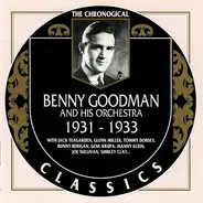 Benny Goodman And His Orchestra - 1931-1933