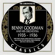 Benny Goodman And His Orchestra - 1935-1936