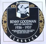 Benny Goodman And His Orchestra - 1936-1937
