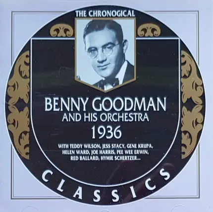 Benny Goodman And His Orchestra - 1936