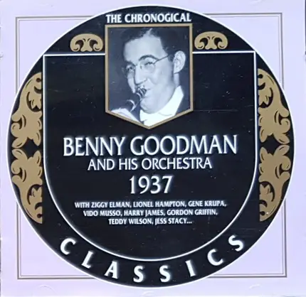 Benny Goodman And His Orchestra - 1937