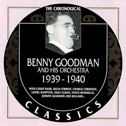Benny Goodman And His Orchestra - 1939-1940