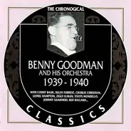 Benny Goodman And His Orchestra - 1939-1940