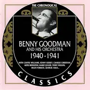 Benny Goodman And His Orchestra - 1940-1941