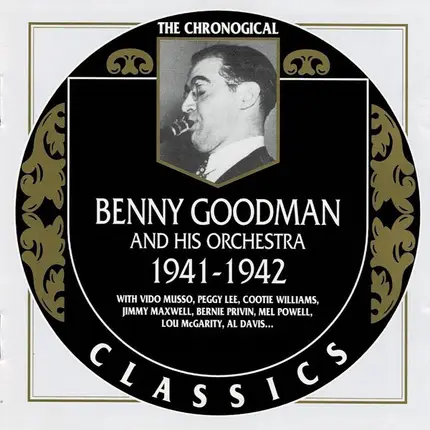 Benny Goodman And His Orchestra - 1941-1942