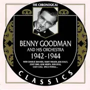CD - Benny Goodman And His Orchestra - 1942-1944