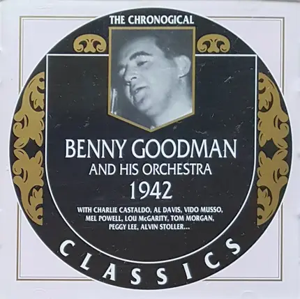 Benny Goodman And His Orchestra - 1942