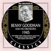 CD - Benny Goodman And His Orchestra - 1945