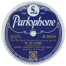 Schellack - Benny Goodman And His Orchestra - On The Alamo / Blue Skies