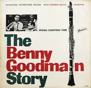 Benny Goodman And His Orchestra - Original Soundtrack From The Benny Goodman Story