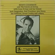 Benny Goodman And His Orchestra - Benny Goodman And The Giants Of Swing With Gene Krupa And Joe Venuti
