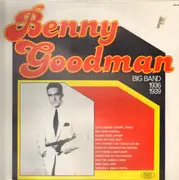 LP - Benny Goodman And His Orchestra - Benny Goodman Big Band 1936-1938 - still sealed