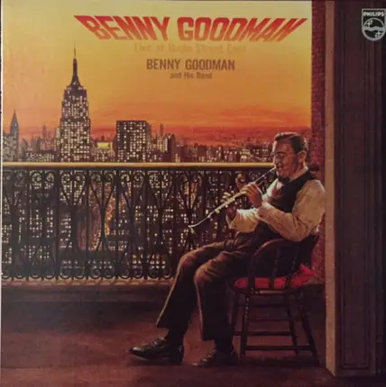 Benny Goodman And His Orchestra - Benny Goodman: Live At Basin Street East